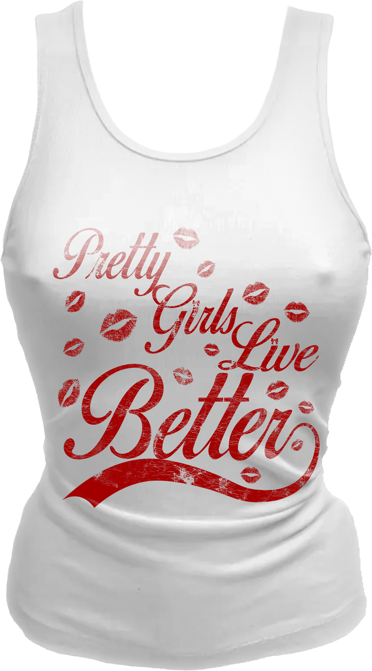 Pretty Girls Live Better Tank (white)